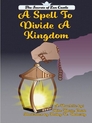 cover image of A Spell to Divide a Kingdom